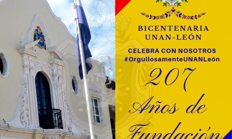 207 años de fundación de la Real Universidad de León, Hoy UNAN - León