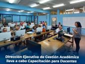 Dirección Ejecutiva de Gestión Académica leva a cabo Capacitación para Docentes