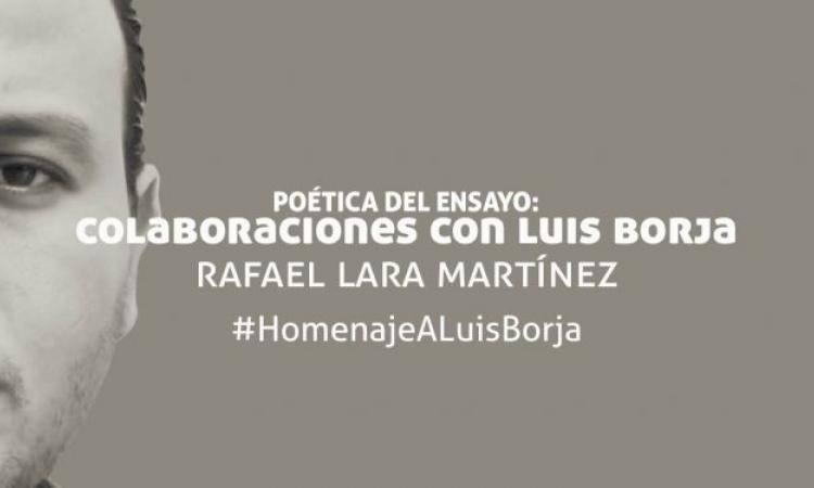 Poética del ensayo: colaboraciones con Luis Borja