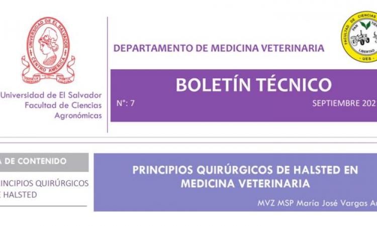 Ya se encuentra disponible el boletín No. 7 de Medicina Veterinaria sobre Principios Quirúrgicos