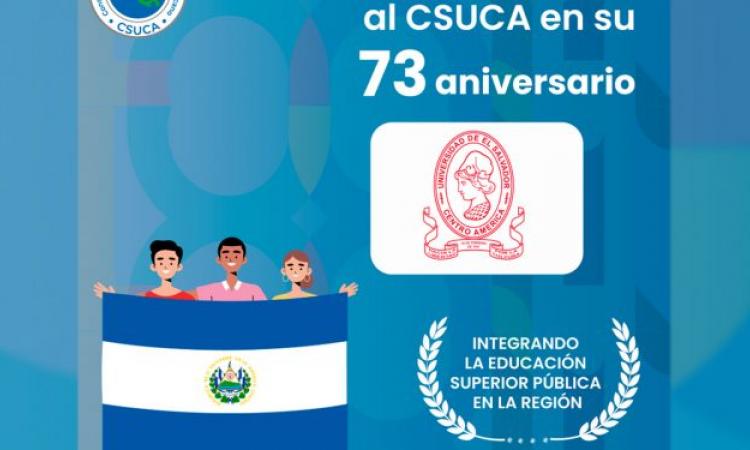 UES se une a la celebración del 73 aniversario de fundación del Consejo Superior Universitario, CSUCA