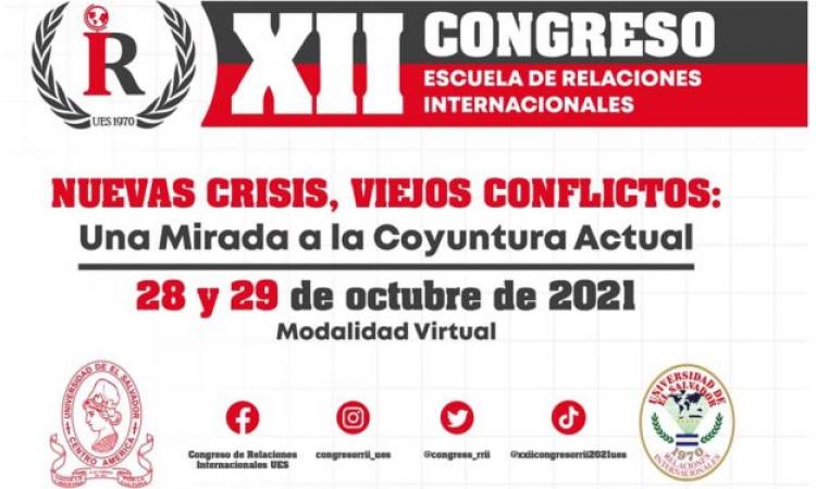 Décimo segundo Congreso de Relaciones Internacionales aborda la crisis actual, nacional e internacional
