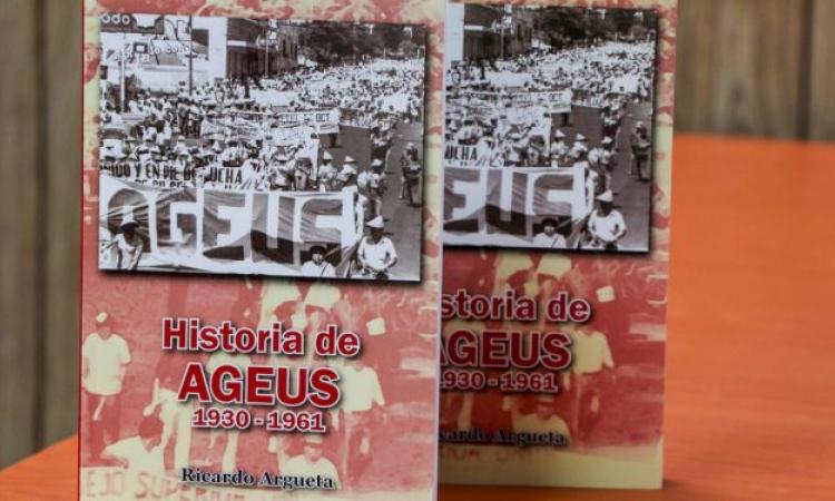 Nuevo libro destaca la historia de AGEUS