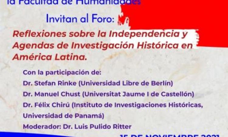 La UP invita al foro “reflexiones sobre la independencia y agendas de investigación histórica en américa latina”