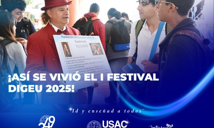 ¡Así se vivió el I Festival DIGEU 2025!