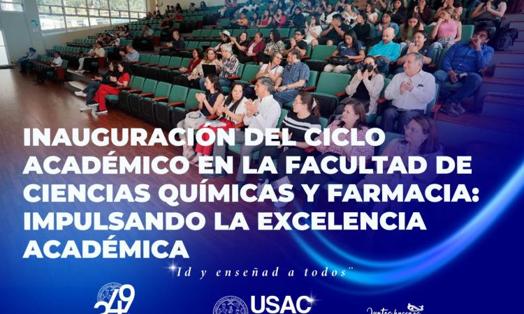 Facultad de Ciencias Químicas y Farmacia inaugura ciclo académico