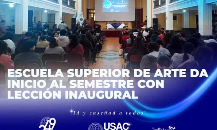 Escuela Superior de Arte da inicio al semestre con lección inaugural