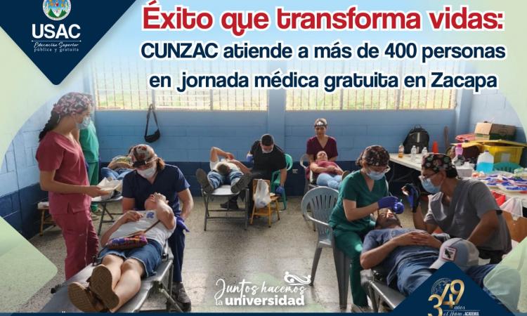 Éxito que transforma vidas: CUNZAC atiende a más de 400 personas en jornada médica gratuita en Zacapa