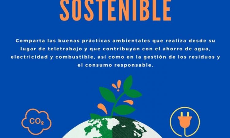 Comparta las buenas prácticas ambientales que realiza en casa y participe en el concurso: Teletrabajo Sostenible