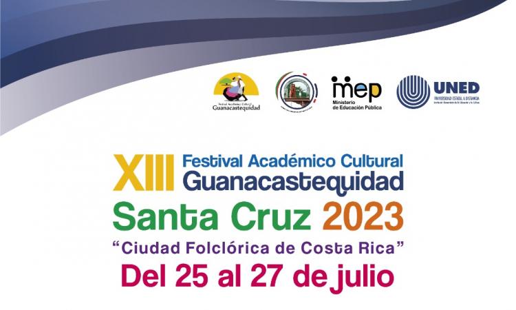 Santa Cruz será sede de la “XIII edición del Festival de la Guanacastequidad”