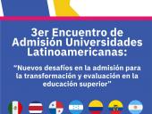 UNAH anuncia III encuentro de admisión de Universidades Latinoamericanas