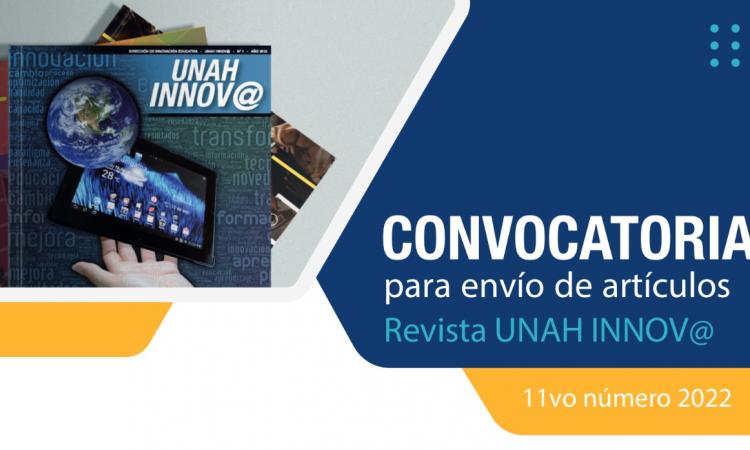 Continúa abierta la convocatoria para la XI edición de la Revista UNAH Innov@