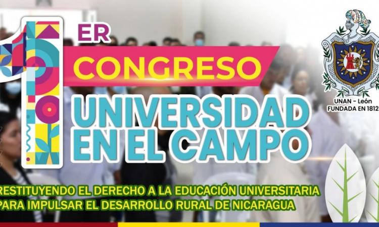 Primer Congreso del Programa Universidad en el Campo de la UNAN-León