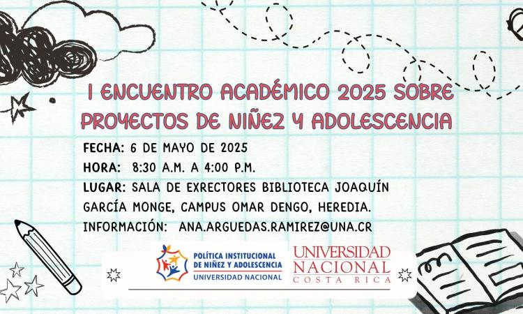 I Encuentro Académico 2025 sobre Proyectos de Niñez y Adolescencia