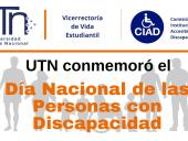 UTN se unió a la Conmemoración del Día Nacional de las Personas con Discapacidad