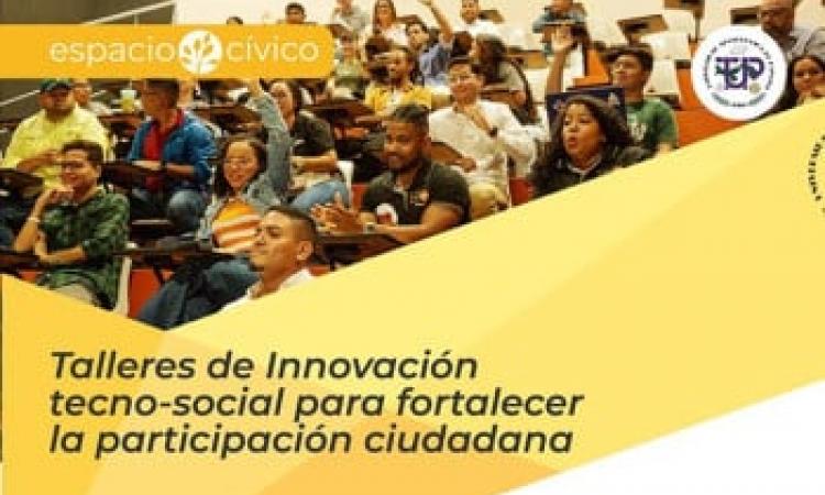 Desarrollarán Talleres de Innovación Tecno -Social en la UTP